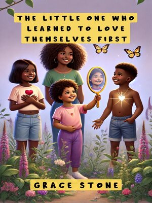 cover image of The Little One Who Learned to Love Themselves First